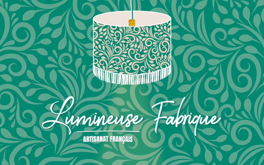 Lumineuse Fabrique